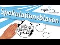 Spekulationsblasen einfach erklärt (explainity® Erklärvideo)