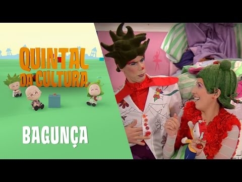 Quintal da Cultura - Bagunça