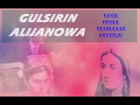 Gulsirin Alijanowadan kone guzel Yasilbasi Albumu