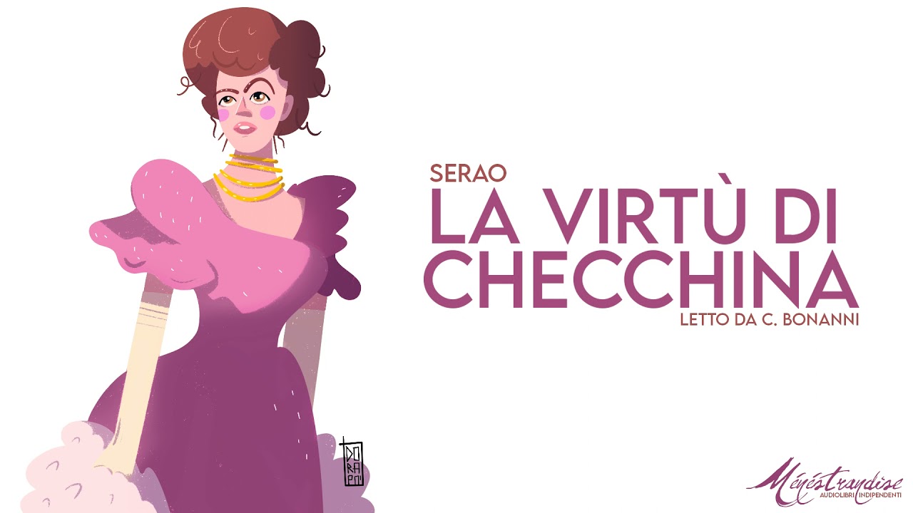 La Virtù di Checchina, M. Serao  - Audiolibro Integrale