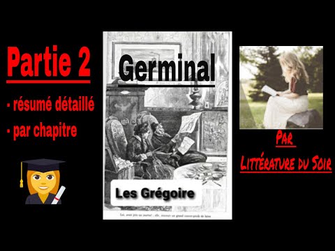 P2 - Germinal - Emile Zola - Résumé détaillé par chapitre - Partie 2