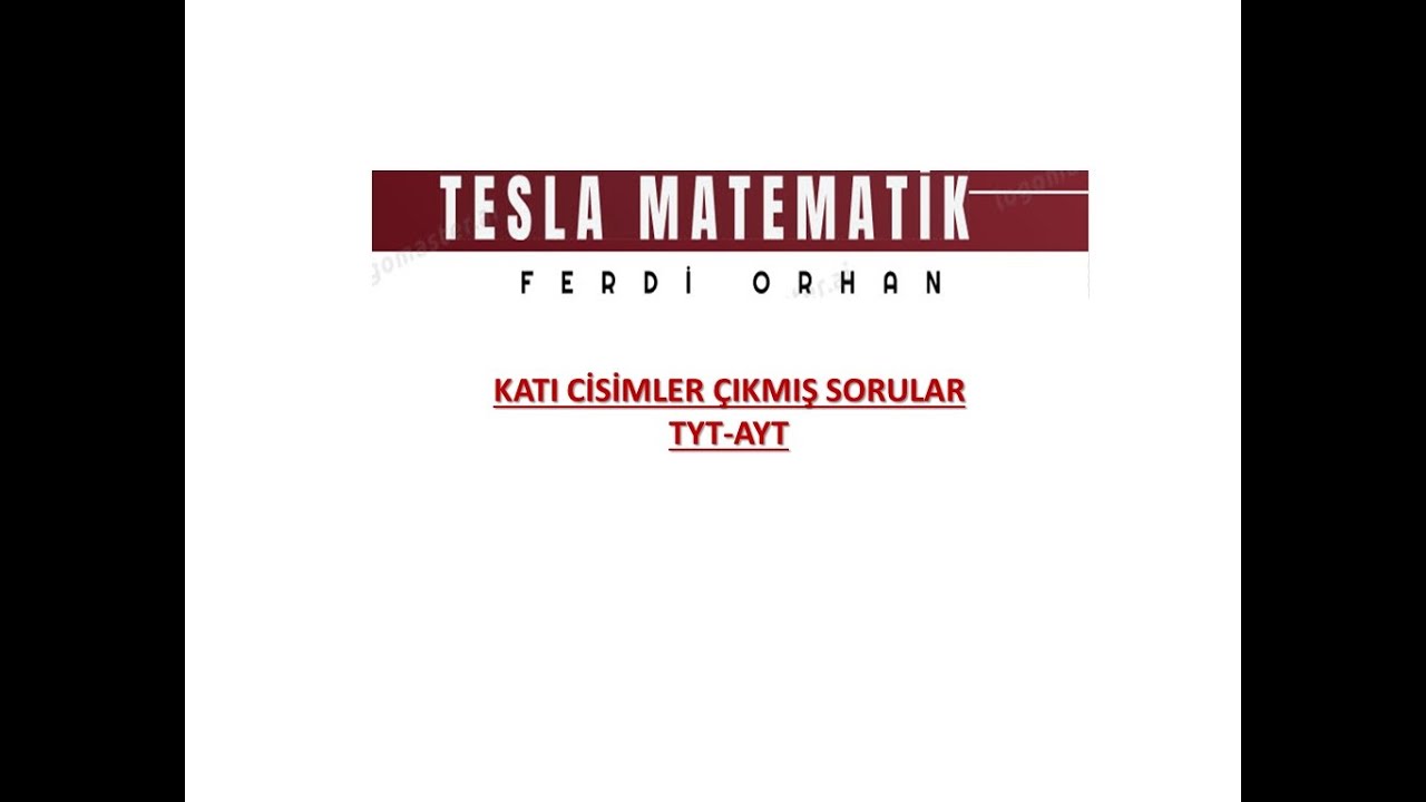 (2025) KATI CİSİMLER ÇIKMIŞ SORULAR (AYT-TYT-MSÜ-DGS-KPSS LİSANS-ORTAÖĞRETİM-ÖNLİSANS)
