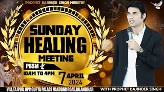 PROPHET BAJINDER SINGH MINISTRY 07 APRIL MORNING CHURCH TAJPUR, JALANDHAR MEETING