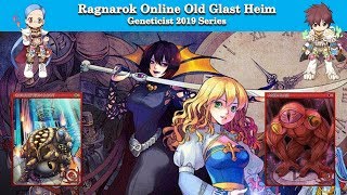 Ragnarok Online Old Glast Heim - Geneticist 2019 series ◝(●˙꒳˙●)◜