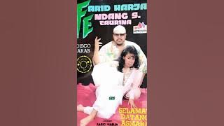 Download lagu Farid Harja & Endang S.Taurina - Selamat Datang Asmara