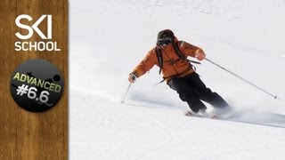 How To Ski Powder - Advanced Ski Lesson #6.6