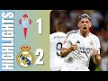 Celta Vigo 1-2 Real Madrid | Full Match Highlights 