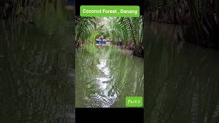 Download Lagu #08 Danang, Vietnam-2 🇻🇳😍❤️Coconut Forest #shorts #Vietnam #danang #travel #nature #coupletravelvlog MP3