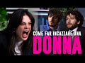 COME FAR INCAZZARE UNA DONNA