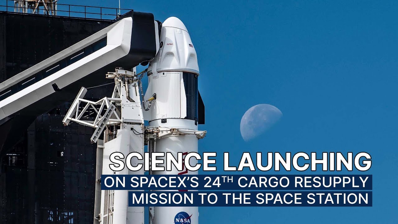 Science Launching on SpaceX's 24th Cargo Resupply Mission to the Space