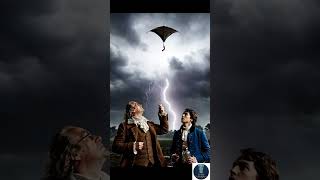 How Benjamin Franklin Tamed Lightning ⚡️🪁 #sciencehistory #history #physics