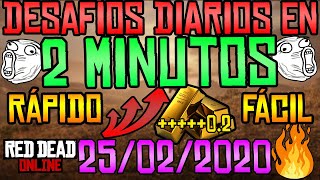 Desafíos Diarios RED DEAD ONLINE 25/02/2020 en 2 MINUTOS