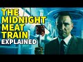 THE MIDNIGHT MEAT TRAIN (Ancient Ones, Cosmic Horror & Ending) EXPLAINED