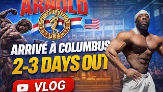 Arrivé à Columbus 🇺🇸 - 2-3 DAYS OUT Arnold Classic 