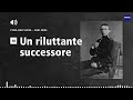 18. Un riluttante successore