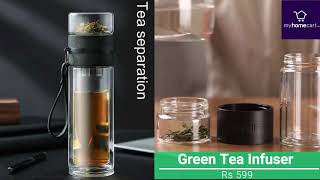 Green Tea Infuser | Water Bottle | Detox water Bottle from MyHomeCart.in