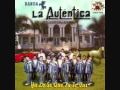 BANDA LA AUTENTICA DE JEREZ ZACATECAS - MIL HORAS