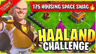 175 HOUSING SPACE TROOPS SWAG😎 'THROWER THROWDOWN' HAALAND'S CHALLENGE CLASH OF CLANS