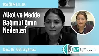 Alkol ve Madde Bağımlılığının Nedenleri