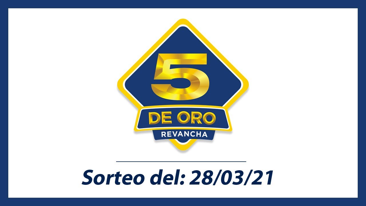 personalizado estaño Equivalente Sorteo del 5 de oro con revancha del día 28 de marzo de 2021 - YouTube