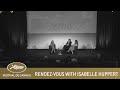 RENDEZ-VOUS WITH ISABELLE HUPPERT - CANNES 2021 - EV