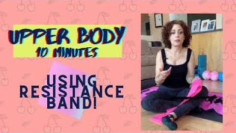 10 MINUTE UPPER BODY WORKOUT USING RESISTANCE BAND!