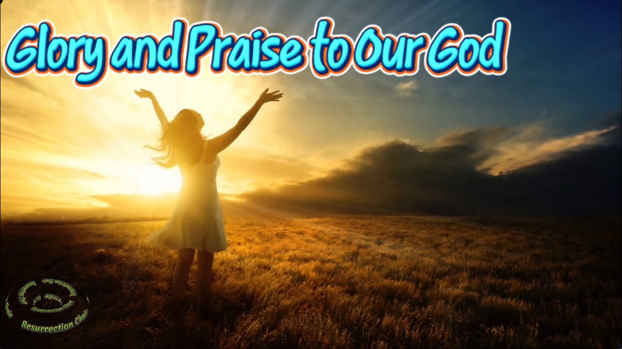 Glory and Praise to Our God (Dan Schutte) Vietnamese Resurrection Choir ...