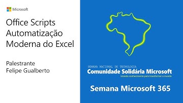 Microsoft 365 - Office Scripts - Automação moderna do Excel