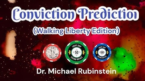 Conviction Prediction Walking Liberty - Michael Rubinstein - lepetitmagicien.com