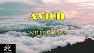 AVICII - WAITING FOR LOVE (LYRICS) Resimi