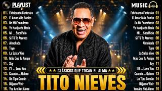 🎵 TITO NIEVES GRANDES ÉXITOS: LO MEJOR DE LA SALSA ROMÁNTICA PARA RECORDAR Y GOZAR SIN PARAR