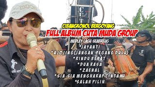 LAGU DANGDUTAN CUTA MUDA PALING ENAK MEDLEY DIBEREBETKEUN||LIVE CIBANGKONOL