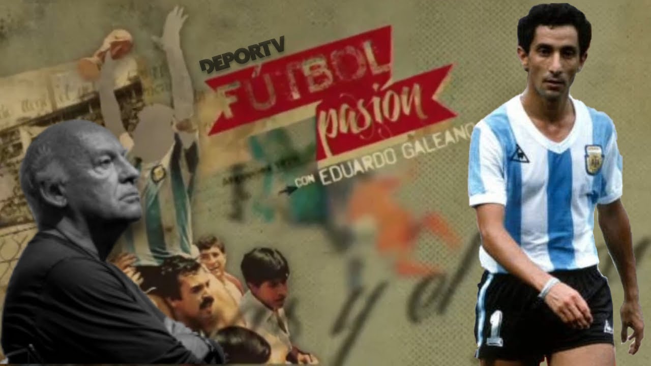 Fútbol y dictadura: El Mundial 78 con la mirada de Eduardo Galeano - 