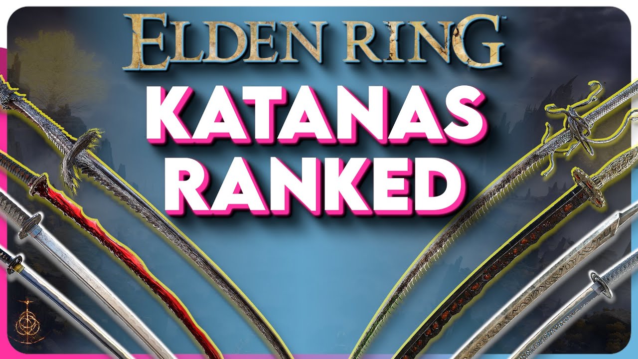 Elden Ring All Katanas Ranked! - Which Katana Is Best? - YouTube