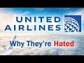 United Airlines - Why They're Hated