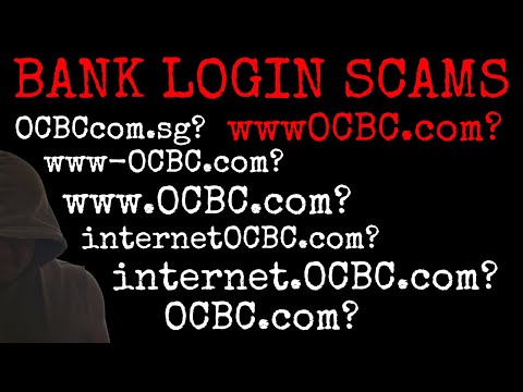 My #1 Way To Identify a Bank Login Scam - Not Just For OCBC Bank Customers