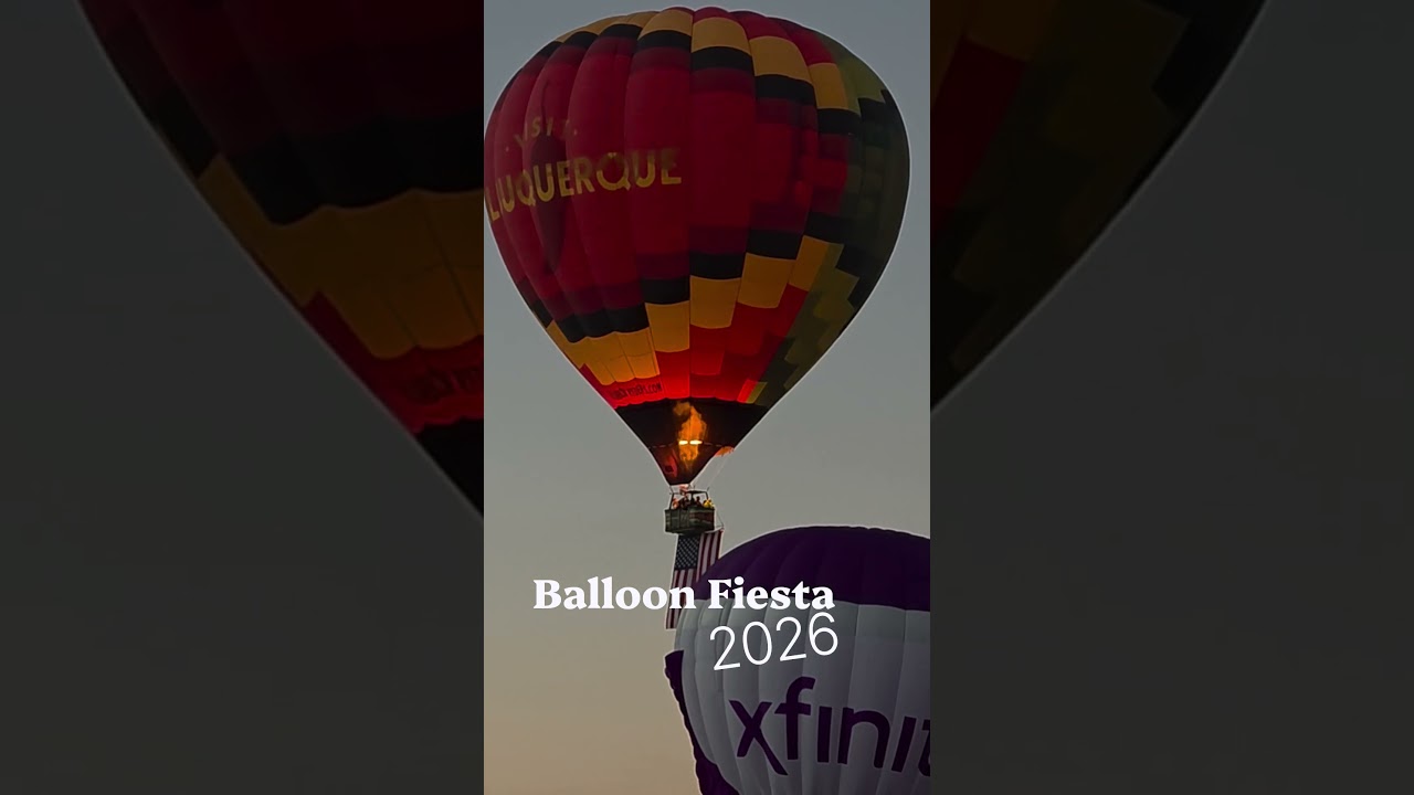 2026 Balloon Fiesta #albuquerque # #newmexico #balloonfiesta