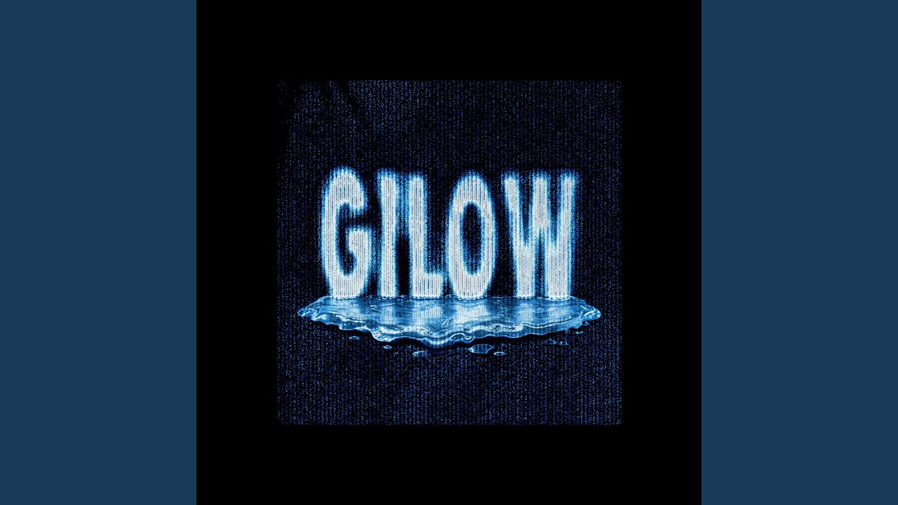 Watch Gilow on YouTube Watch Gilow on YouTube
