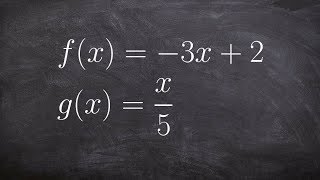 Math Tutorial for Composing Two Functions