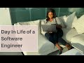 Day In The Life of a Software Engineer