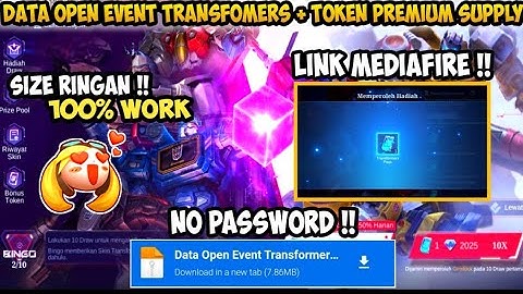Data Open Event Transformers + Token Premium Supply | File Tambahan Ml Lite Patch Terbaru