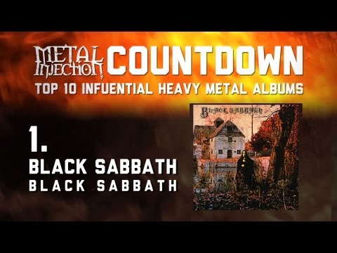 1. BLACK SABBATH Black Sabbath - Top 10 Influential Heavy Metal Albums Metal Injection