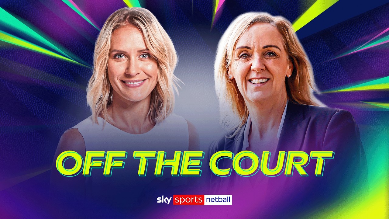 Netball Super Cup reflections and ranking England players for selection | Off the Court