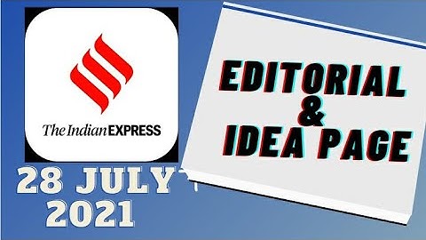 28th July 2021 | Gargi Classes Indian Express Editorial Analysis/Discussion