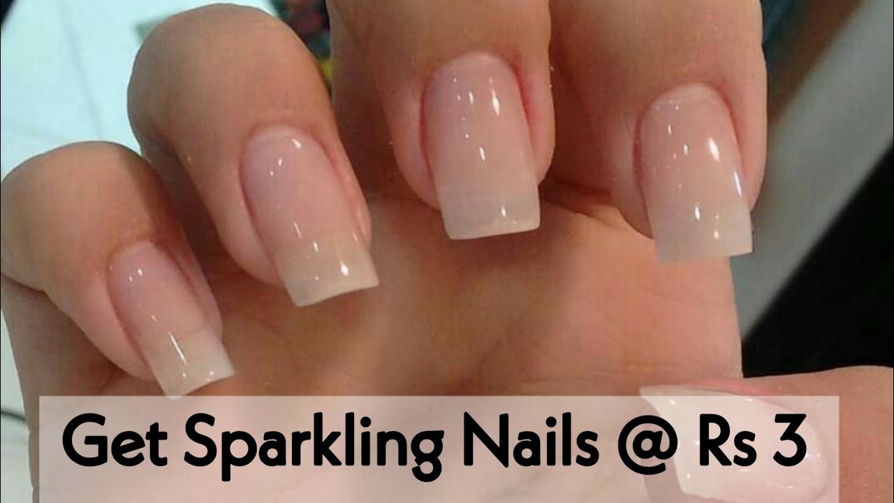 Get Clean & Sparkling Nails at home. - YouTube