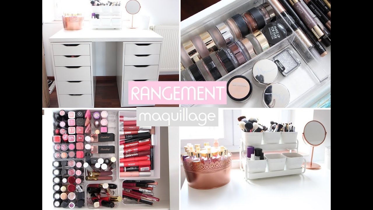 ♡ Mon rangement maquillage - 2016