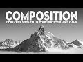 7 Simple Composition Tips to Improve Your Landscape Photos