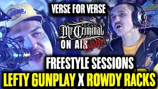 Mr Criminal On Air LIVE LEFTY GUNPLAY X ROWDY RACKS FREESTYLES BACK TO BACK