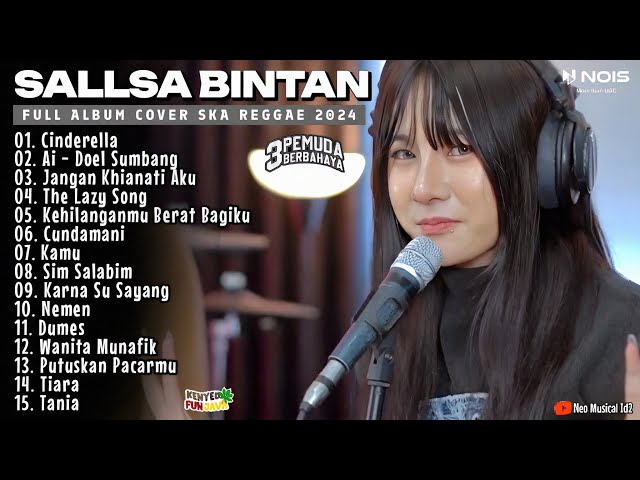 CINDERELLA - AI II SALLSA BINTAN X 3PEMUDA BERBAHAYA II FULL ALBUM COVER SKA REGGAE 2024 class=