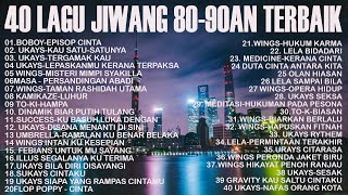 KOLEKSI 40 LAGU2 JIWANG 80AN - 90AN - LAGU JIWANG 80AN DAN 90AN TERBAIK -LAGU SLOW ROCK MALAYSIA